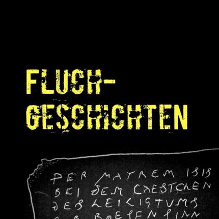 Fluchgeschichten