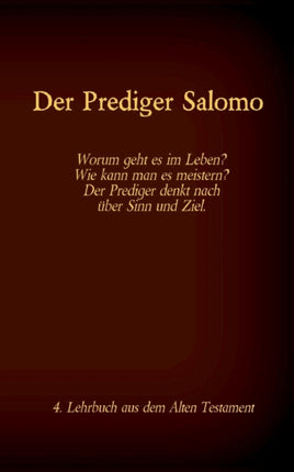 Die Bibel - Das Alte Testament - Der Prediger Salomo: Einzelausgabe, Großdruck, ohne Kommentar