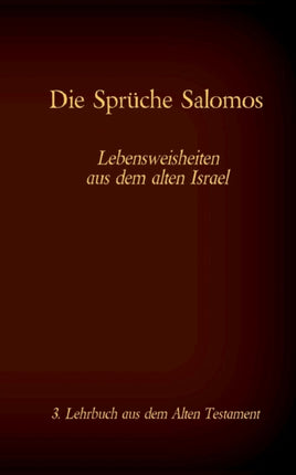 Die Bibel - Das Alte Testament - Die Sprüche Salomos: Einzelausgabe, Großdruck, ohne Kommentar