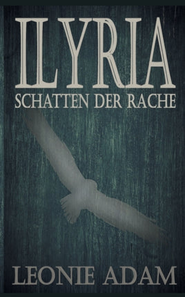 Ilyria: Schatten der Rache