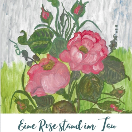 Eine Rose stand im Tau