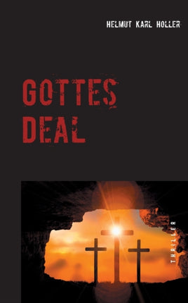 Gottes Deal