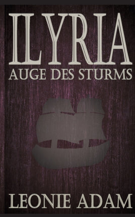Ilyria: Auge des Sturms