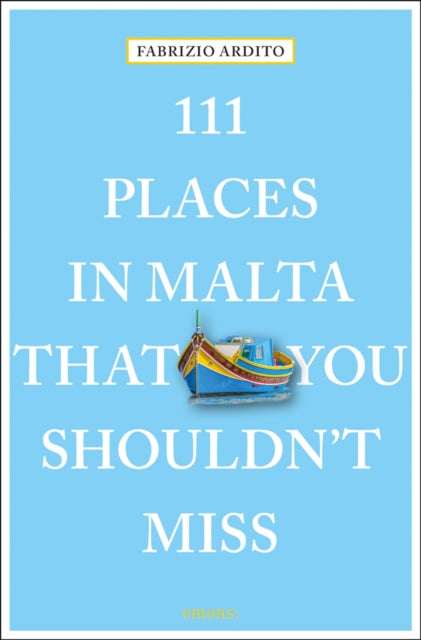 111 Places in Malta That You Shouldn't Miss