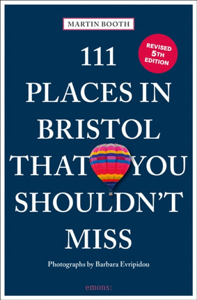 111 Places in Bristol That You Shouldnt Miss