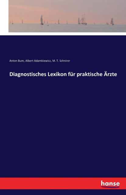 Diagnostisches Lexikon für praktische Ärzte