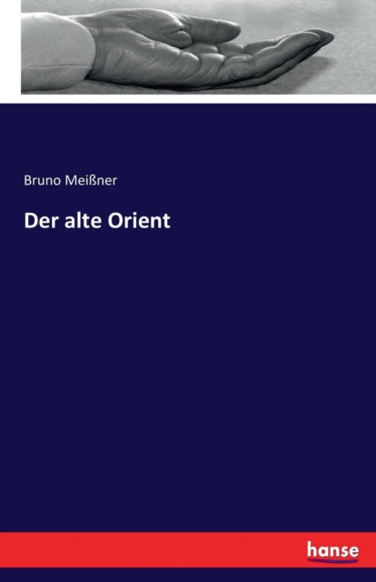 Der alte Orient