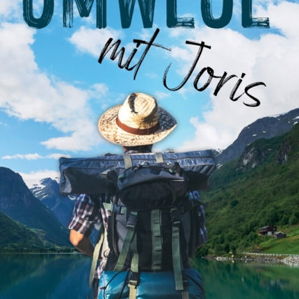 Umwege mit Joris