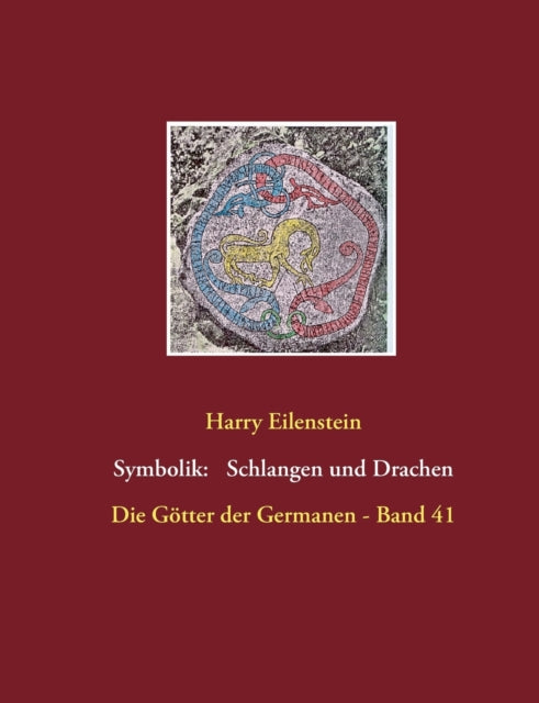 Die Symbolik der Schlangen und Drachen: Die