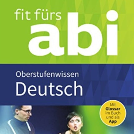 Fit fürs Abi. Deutsch Oberstufenwissen