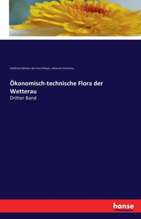 Ökonomisch-technische Flora der Wetterau: Dritter