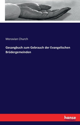 Gesangbuch zum Gebrauch der Evangelischen Brüdergemeinden