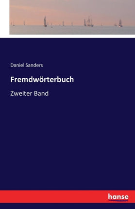 Fremdwörterbuch: Zweiter Band