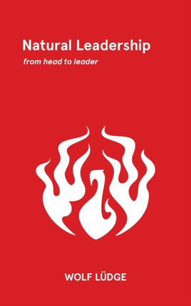 Natural Leadership: from head to leader