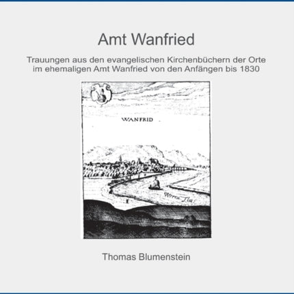 Amt Wanfried: Altenburschla bis Weißendorf