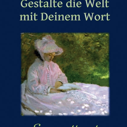 Gestalte die Welt mit Deinem Wort: Sammelband (3