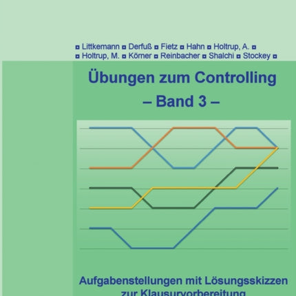 Übungen zum Controlling - Band 3: