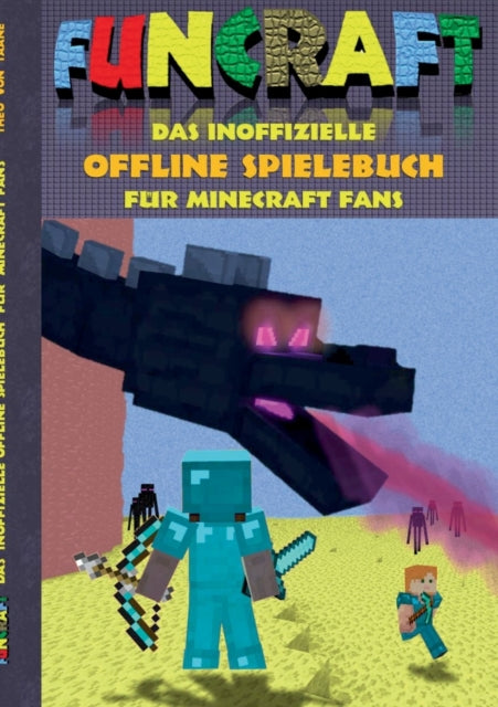 Funcraft - Das inoffizielle Offline Spielebuch
