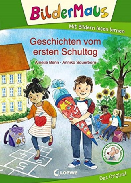 Bildermaus  Geschichten vom ersten Schultag Mit Bildern lesen lernen  Ideal fr die Vorschule und Leseanfnger ab 5 Jahre