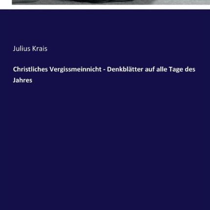 Christliches Vergissmeinnicht - Denkblätter auf