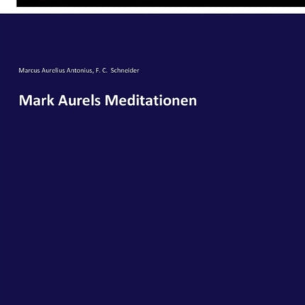 Mark Aurels Meditationen