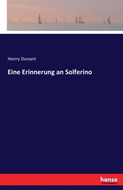 Eine Erinnerung an Solferino