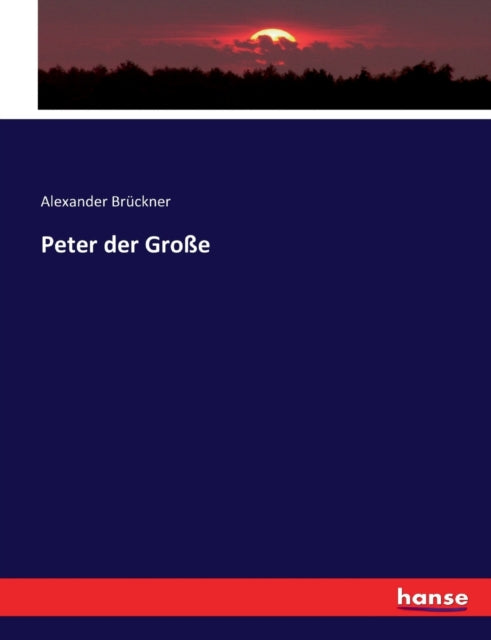 Peter der Große