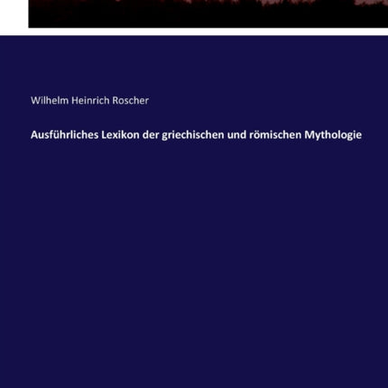 Ausführliches Lexikon der griechischen und
