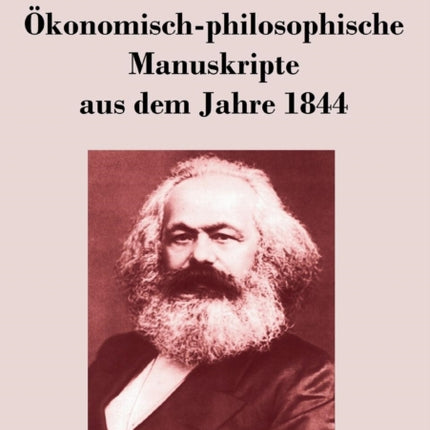 Ökonomisch-philosophische Manuskripte aus dem