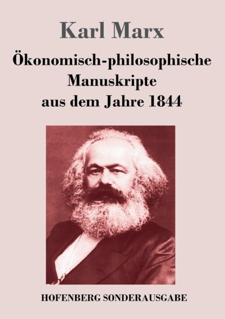 Ökonomisch-philosophische Manuskripte aus dem