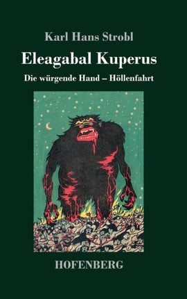 Eleagabal Kuperus: Die würgende Hand -