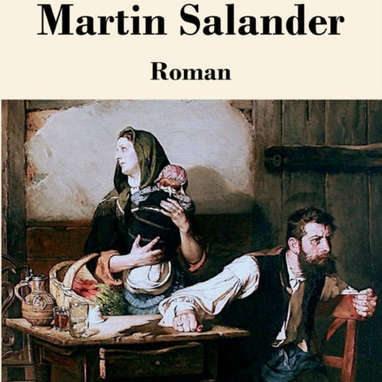 Martin Salander: Roman