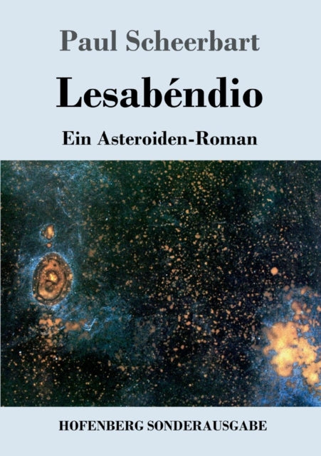 Lesabéndio: Ein Asteroiden-Roman