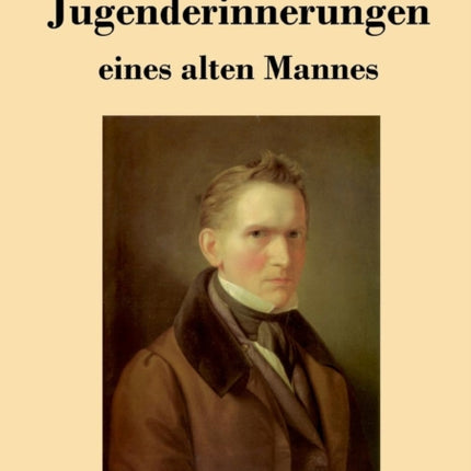 Jugenderinnerungen eines alten Mannes