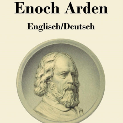Enoch Arden (Englisch - Deutsch): Mit den