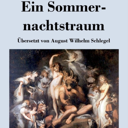 Ein Sommernachtstraum