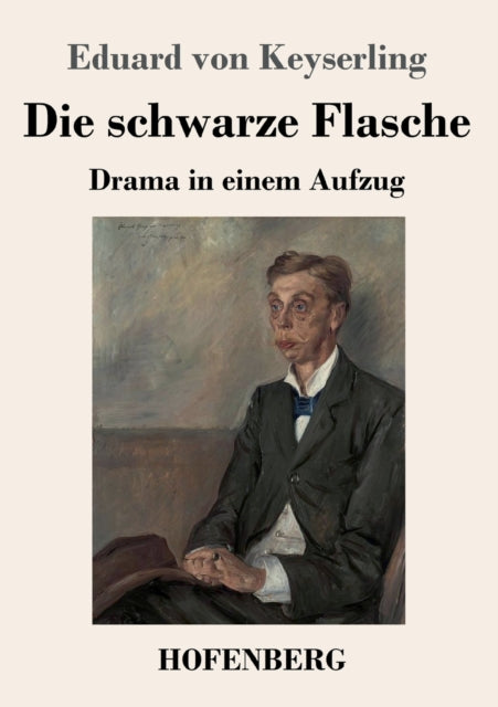 Die schwarze Flasche: Drama in einem Aufzug