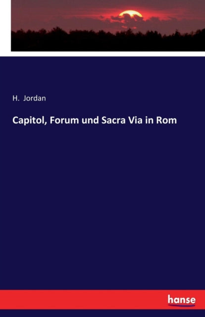 Capitol, Forum und Sacra Via in Rom