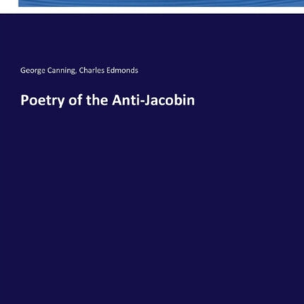 Poetry of the Anti-Jacobin