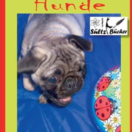 Hunde Ernährungstagebuch/Ernährungsplan