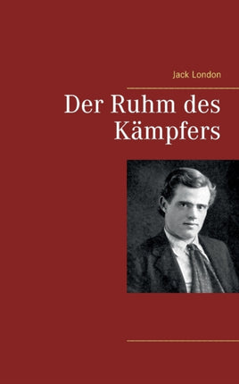 Der Ruhm des Kämpfers