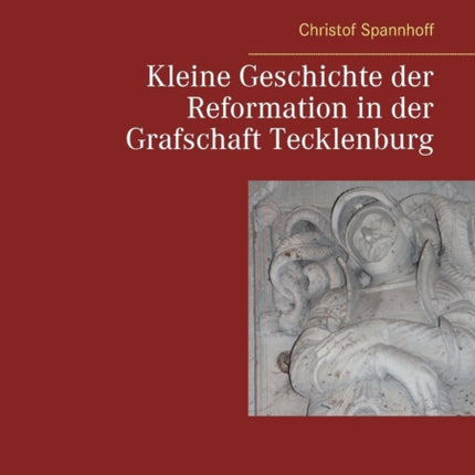 Kleine Geschichte der Reformation in der