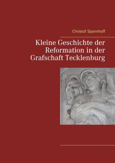Kleine Geschichte der Reformation in der