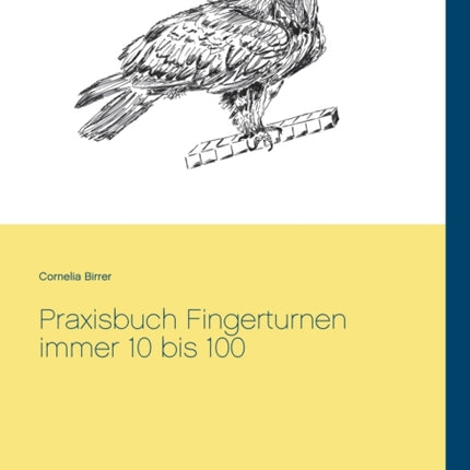 Praxisbuch Fingerturnen immer 10 bis 100