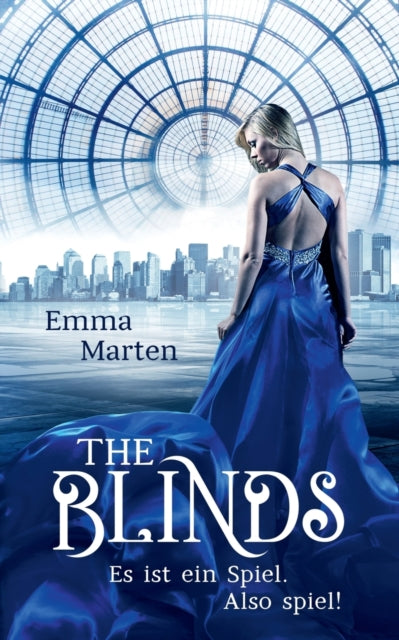 The Blinds: Es ist ein Spiel. Also spiel!