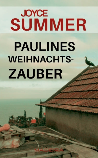 Paulines Weihnachtszauber: Weihnachtliche