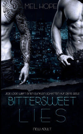 Bittersweet Lies