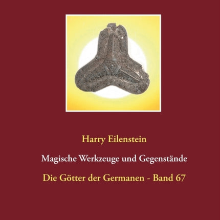 Magische Werkzeuge und Gegenstände: Die Götter