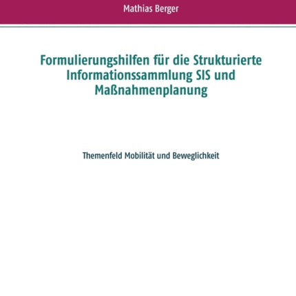 Formulierungshilfen für die Strukturierte