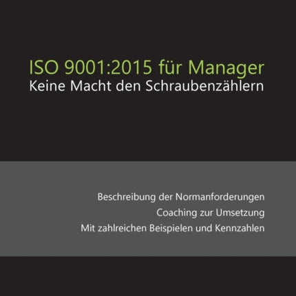 ISO 9001: 2015 für Manager: Keine Macht den